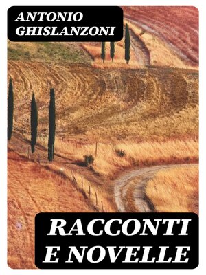 cover image of Racconti e novelle